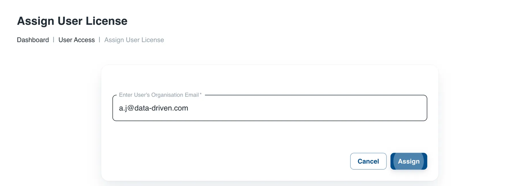 Assign User License form with the email address input field for the new licensed user