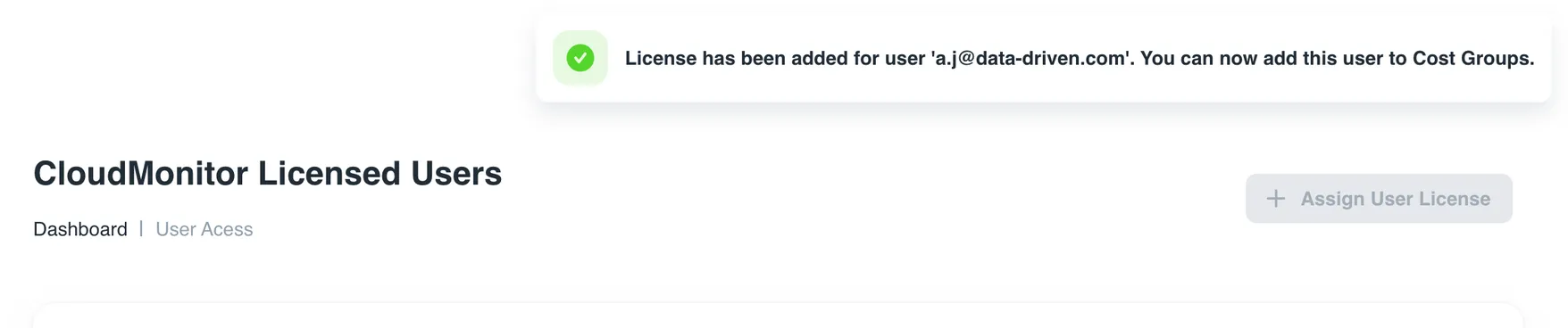 Success message confirming the CloudMonitor license was added to the user