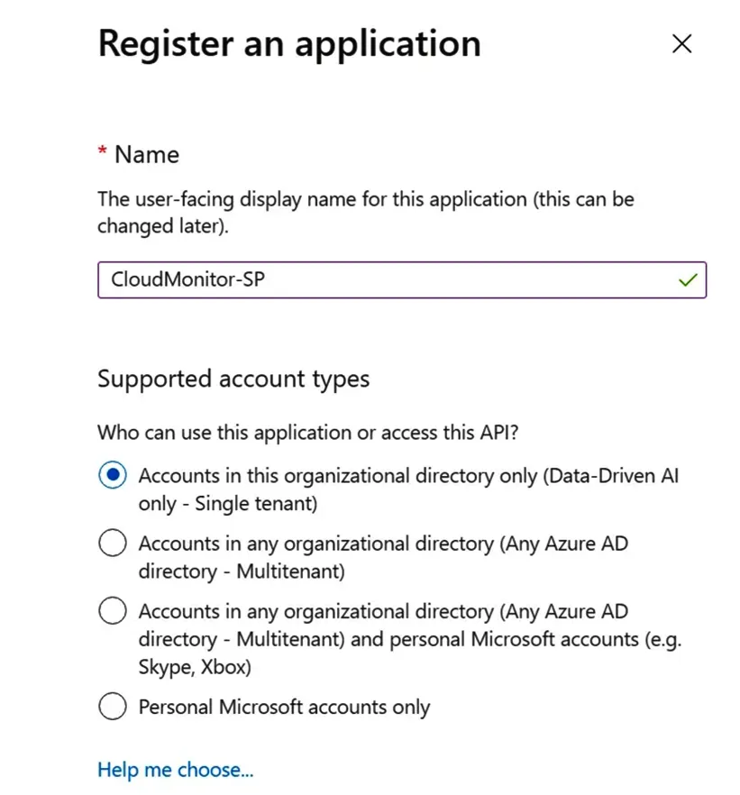 Azure AD Register an application form with the name CloudMonitor-SP and the Single Tenant option selected